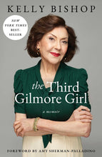 Load image into Gallery viewer, The Third Gilmore Girl: A Memoir