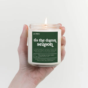 Tis the Damn Season Scented Candle