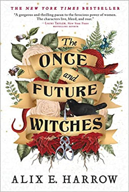 The Once and Future Witches (Paperback) - Indie Indie Bang! Bang!
