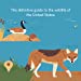 Load image into Gallery viewer, Wilds of the United States: The Animals&#39; Survival Field Guide - Indie Indie Bang! Bang!