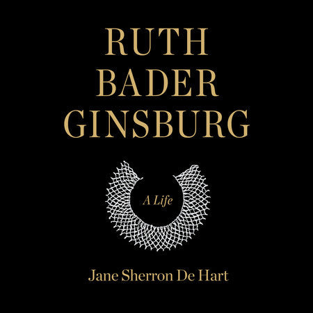 Ruth Bader Ginsburg - A Life - Indie Indie Bang! Bang!