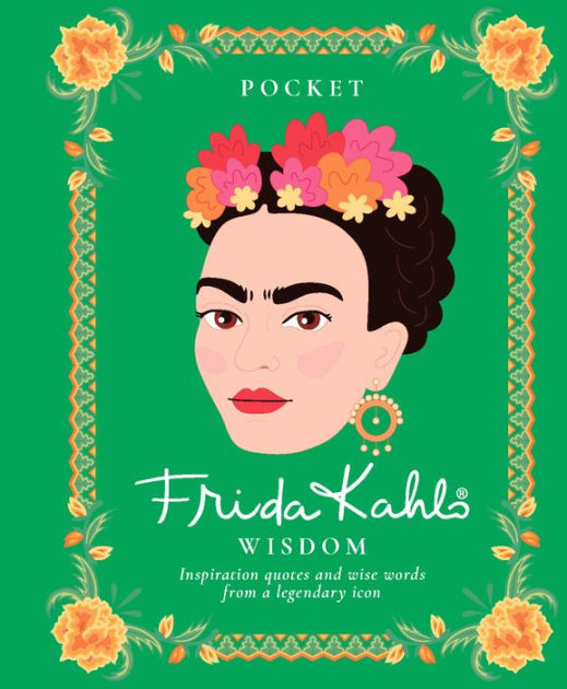 Pocket Frida Kahlo Wisdom - Indie Indie Bang! Bang!
