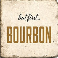 But First Bourbon - Indie Indie Bang! Bang!