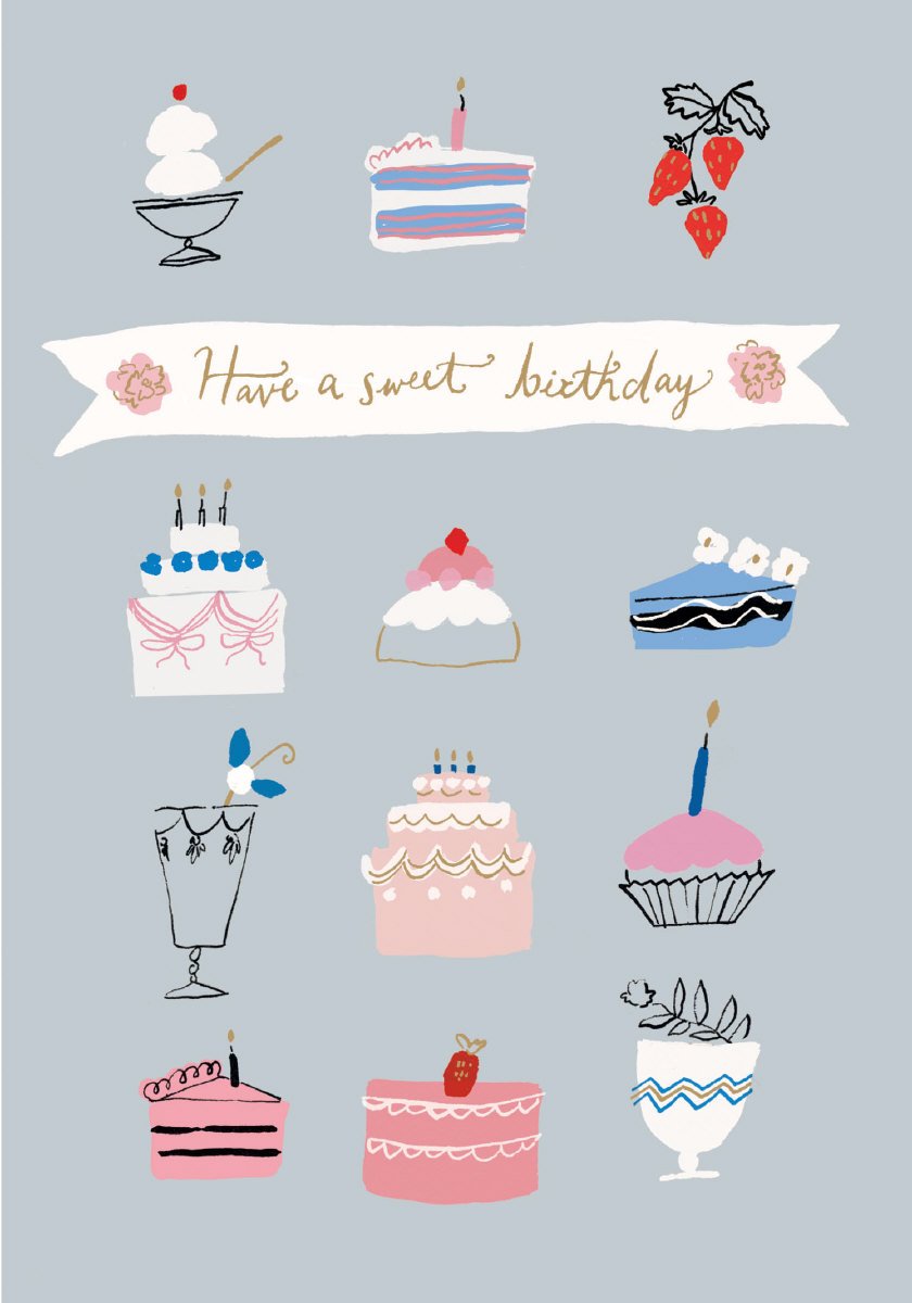 Have a Sweet Birthday Card - Indie Indie Bang! Bang!