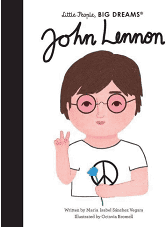 Little People, BIG DREAMS - John Lennon (Hardcover) - Indie Indie Bang! Bang!