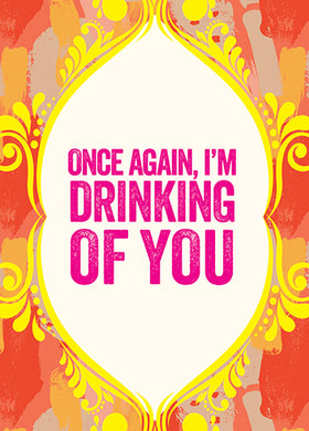Drinking of You - Indie Indie Bang! Bang!