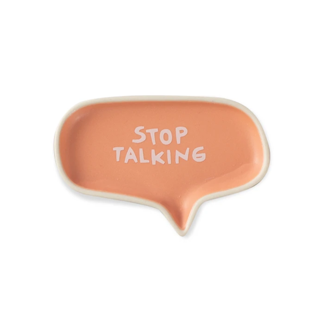Stop Talking Word Bubble Tray - Indie Indie Bang! Bang!