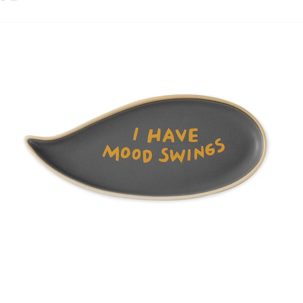 I Have Mood Swings Other Word Bubble Tray - Indie Indie Bang! Bang!