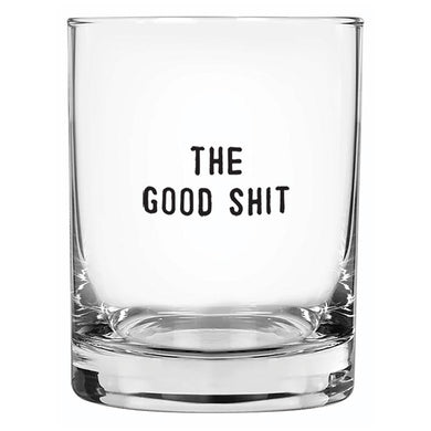 The Good Shit | Cocktail Glass - Indie Indie Bang! Bang!