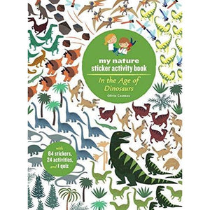 In the Age of Dinosaurs: My Nature Sticker Activity Book - Indie Indie Bang! Bang!