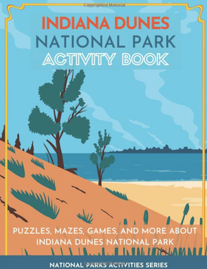 Indiana Dunes National Park Activity Book - Indie Indie Bang! Bang!
