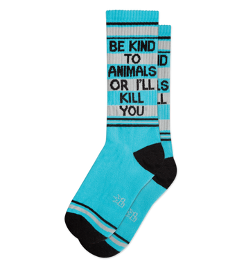 Be Kind to Animals or I'll Kill You Socks - Indie Indie Bang! Bang!