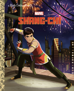 My Little Golden Book: Shang-Chi - Indie Indie Bang! Bang!