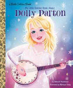 My Little Golden Book: Dolly Parton - Indie Indie Bang! Bang!