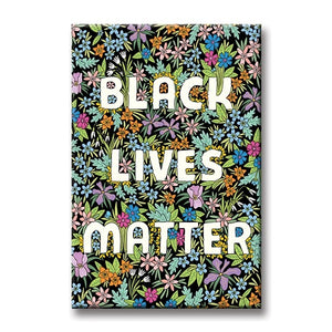 Black Lives Matter Magnet - Indie Indie Bang! Bang!