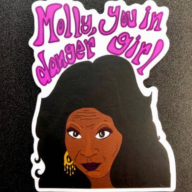 Sticker. Molly You In Danger, Girl! - Indie Indie Bang! Bang!