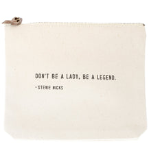 Load image into Gallery viewer, Be a Legend - Stevie Nicks Canvas Zip Bag - Indie Indie Bang! Bang!