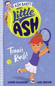 Little Ash - Tennis Rush - Indie Indie Bang! Bang!