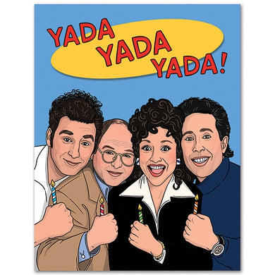 Yada Yada Yada Birthday Card - Indie Indie Bang! Bang!